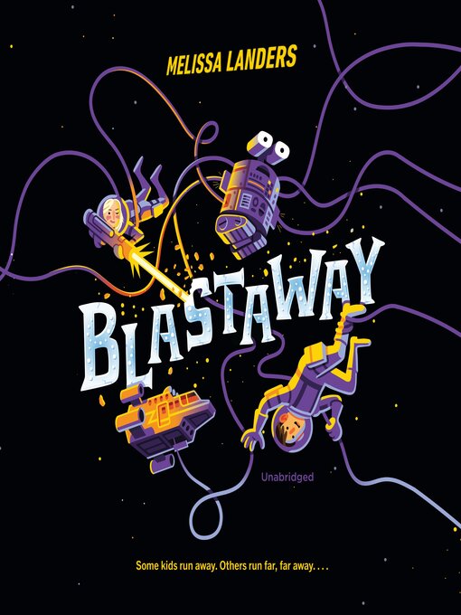 Title details for Blastaway by Melissa Landers - Available